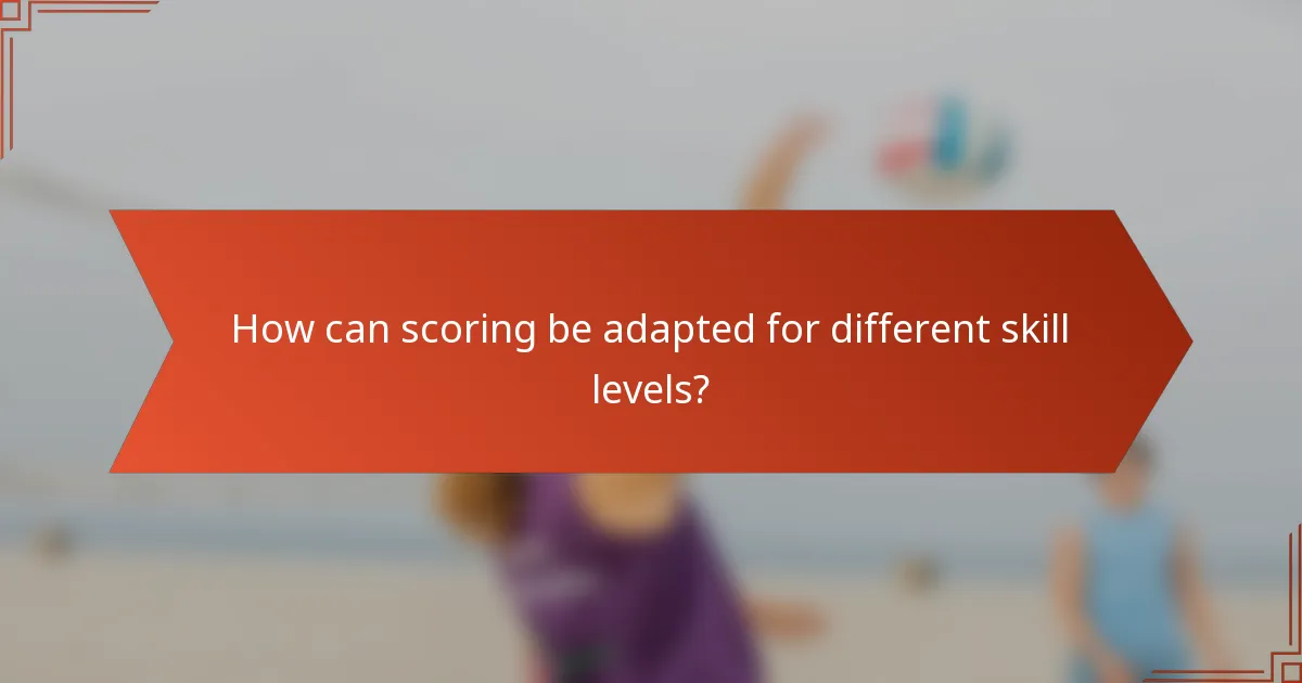 How can scoring be adapted for different skill levels?